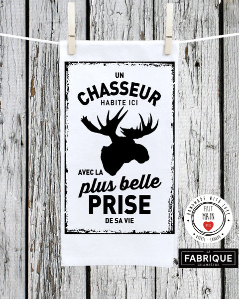 Linge à vaisselle "Un chasseur habite ici avec la plus belle prise de sa vie!"