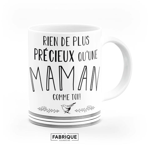 Mug - "Nothing more precious than a mother like you!"