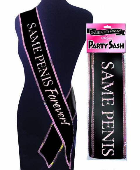 SAME PENIS FOREVER SASH