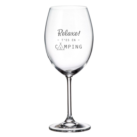 Relax! You're Camping - Wine Glass