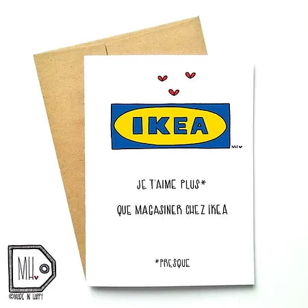 Funny card I love you more than IKEA