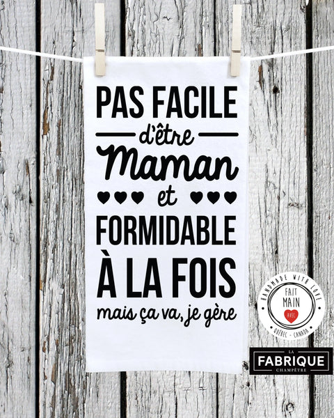 Linge à vaisselle "Pas facile d'être maman et formidable à la fois"